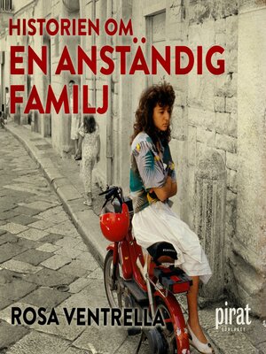 cover image of Historien om en anständig familj